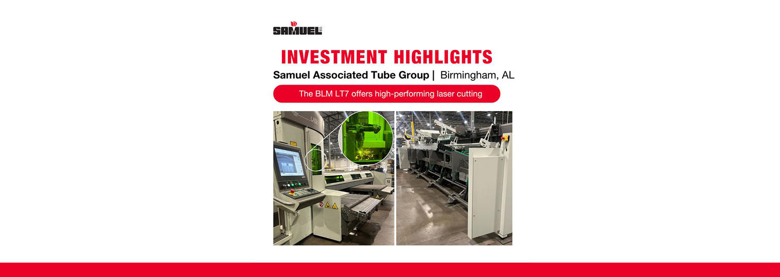 Samuel Expands Manufacturing Capabilities with State-of-the-Art Laser Technology